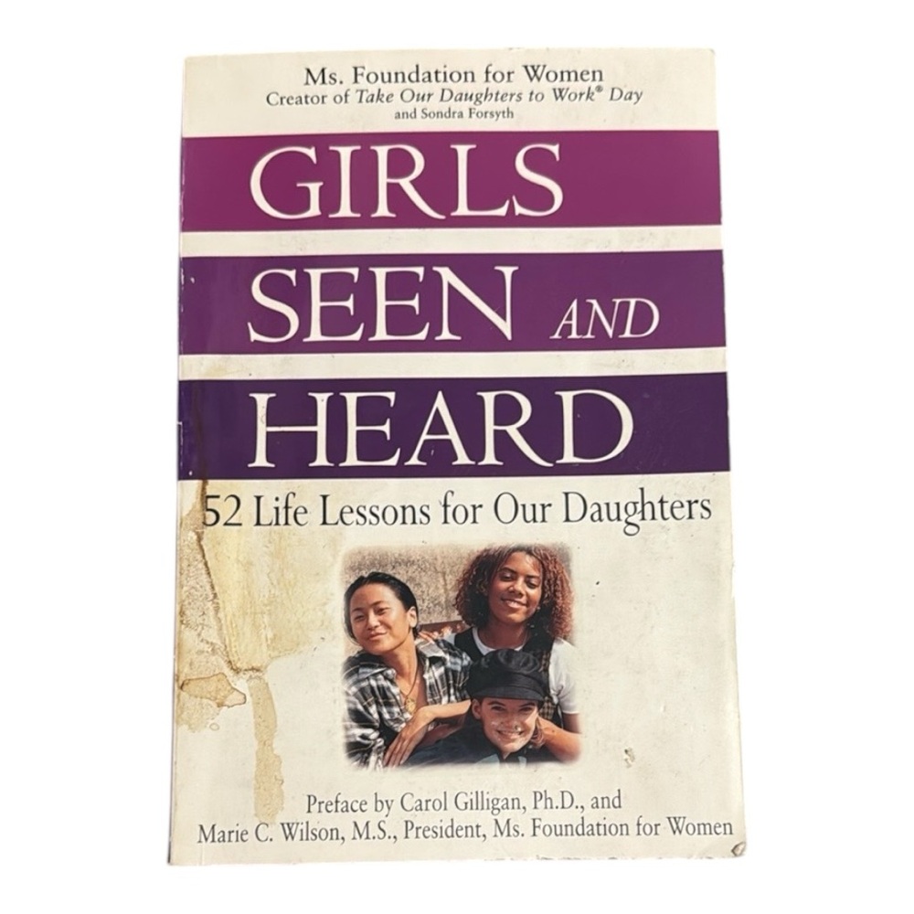 4/$20 | Softcover Book | Girls Seen and Heard: 52 Life Lessons • Sondra Forsyth